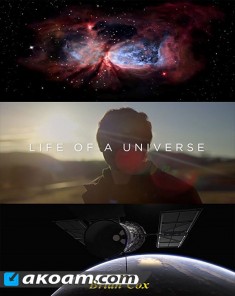 السلسلة الوثائقية حياة الكون Life of a Universe مترجم HD
