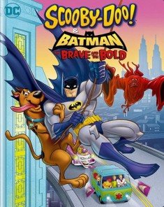 فيلم ScoobyDoo & Batman the Brave and the Bold 2018 مترجم