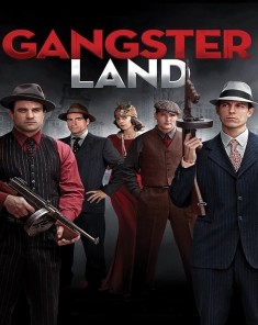 فيلم Gangster Land 2017 مترجم