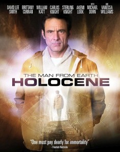 فيلم The Man From Earth: Holocene 2017 مترجم