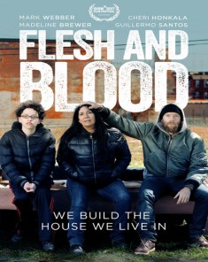 فيلم Flesh And Blood 2017 مترجم 