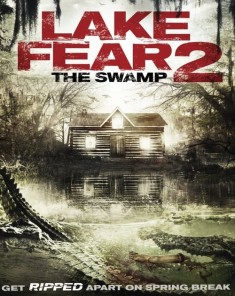 فيلم Lake Fear 2 The Swamp 2016 مترجم 