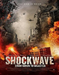 فيلم Shockwave 2017 مترجم 