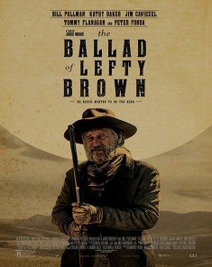 فيلم The Ballad of Lefty Brown 2017 مترجم