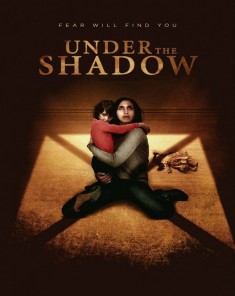 فيلم Under The Shadow 2016 مترجم
