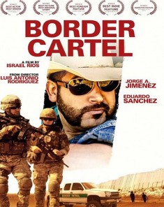 فيلم Border Cartel 2016 مترجم 