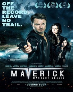 فيلم Maverick: Manhunt Brazil 2016 مترجم 