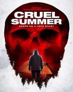 فيلم Cruel Summer 2016 مترجم