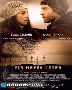 فيلم نفس واحد يكفي Bir Nefes Yeter مترجم