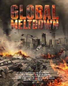 فيلم Global Meltdown 2017 مترجم 