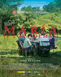 فيلم Maria (y los demás) 2016 مترجم