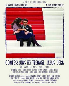 فيلم Confessions of a Teenage Jesus Jerk 2017 مترجم 