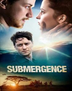 فيلم Submergence 2017 مترجم 