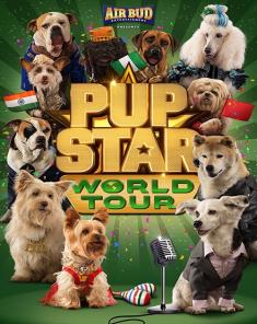 فيلم Pup Star: World Tour 2018 مترجم 