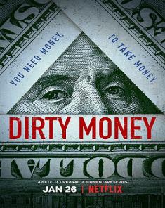 السلسلة الوثائقية المال القذر Dirty Money مترجم HD
