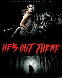 فيلم Hes Out There 2018 مترجم 
