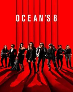 فيلم Oceans Eight 2018 مترجم 