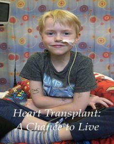 الفيلم الوثائقي Heart Transplant: A chance to Live 2018 مترجم HD