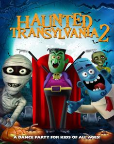 فيلم Haunted Transylvania 2 2018 مترجم 