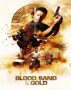 فيلم Blood Sand and Gold 2017 مترجم 