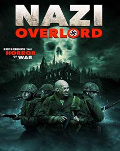 فيلم Nazi Overlord 2018 مترجم 