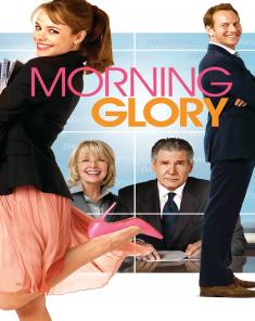 فيلم Morning Glory 2010 مترجم 