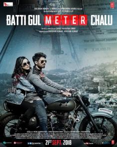 فيلم Batti Gul Meter Chalu 2018 مترجم 