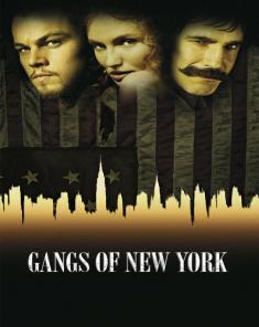 فيلم Gangs of New York 2002 مترجم 