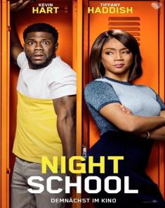 فيلم Night School 2018 مترجم 