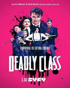 مسلسل Deadly Class الموسم الاول مترجم 