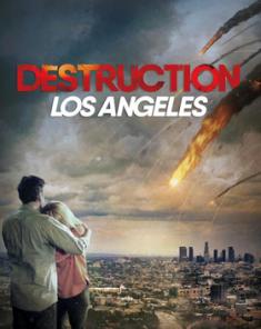 فيلم Destruction Los Angeles 2017 مترجم 