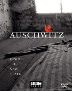 السلسلة الوثائقية Auschwitz: The Nazis and the Final Solution 2005 مترجم