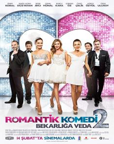 فيلم Romantik Komedi II Bekarliga Veda 2013 مترجم