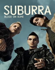 مسلسل Suburra Blood on Rome الموسم الاول مترجم 