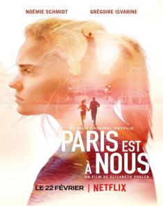 فيلم Paris is Us 2019 مترجم 