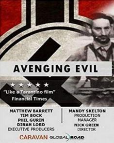 الفيلم الوثائقي الانتقام من الشر Avenging Evil 2018 مترجم
