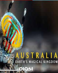 السلسلة الوثائقية Australia: Earths Magical Kingdom 2019 مترجم