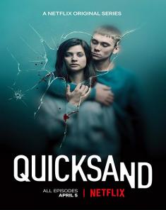 مسلسل Quicksand الموسم الاول مترجم 