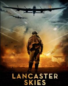 فيلم Lancaster Skies 2019 مترجم 