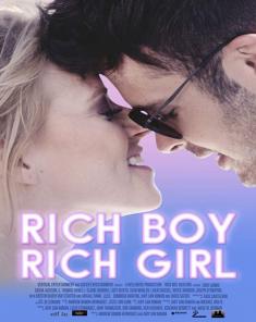 فيلم Rich Boy, Rich Girl 2018 مترجم 