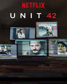 مسلسل Unit 42 الموسم الاول مترجم 