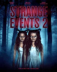 فيلم Strange Events 2 2019 مترجم 