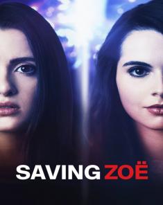 فيلم Saving Zoe 2018 مترجم 