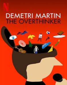عرض Demetri Martin: The Overthinker 2018 مترجم