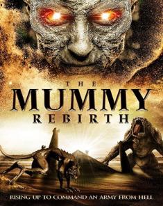 فيلم The Mummy Rebirth 2019 مترجم 
