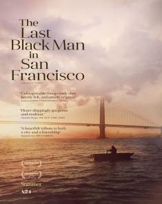 فيلم The Last Black Man in San Francisco 2019 مترجم 
