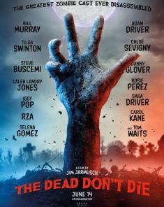 فيلم The Dead Don’t Die 2019 مترجم	
