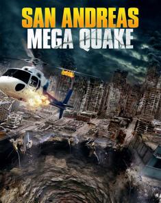 فيلم San Andreas Mega Quake 2019 مترجم 